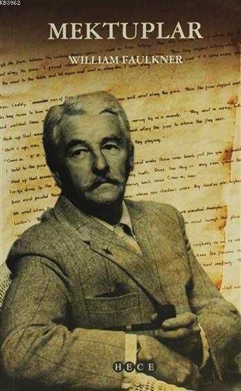 Mektuplar - William Faulkner | Yeni ve İkinci El Ucuz Kitabın Adresi