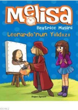 Melisa Leonardonun Yıldızı - Kolektif | Yeni ve İkinci El Ucuz Kitabın
