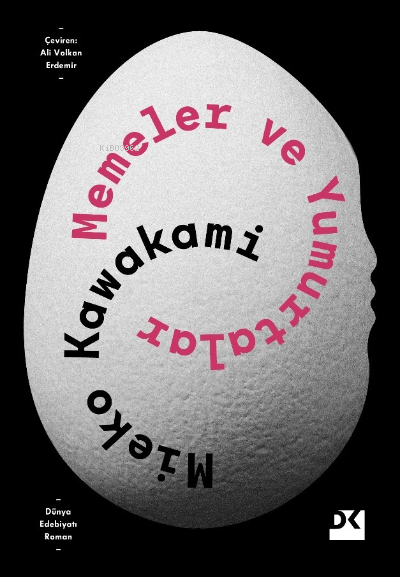 Memeler ve Yumurtalar - Mieko Kawakami | Yeni ve İkinci El Ucuz Kitabı