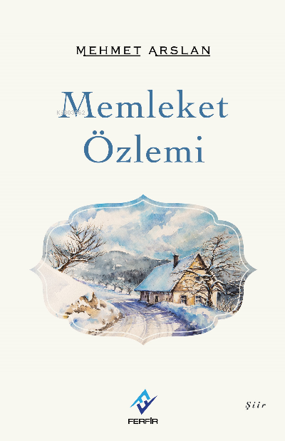 Memleket Özlemi - Mehmet Arslan | Yeni ve İkinci El Ucuz Kitabın Adres