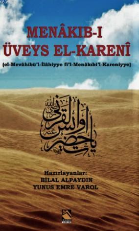 Menakıb-ı Üveys El-Kareni (Veysel Karani) - Kolektif | Yeni ve İkinci 