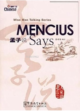 Mencius Says (Wise Men Talking Series) Çince Okuma - Cai Xiqin | Yeni 