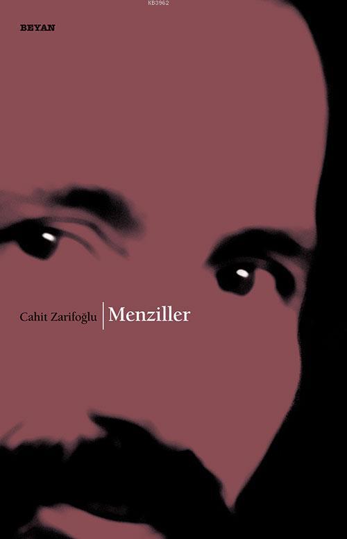 Menziller - Cahit Zarifoğlu | Yeni ve İkinci El Ucuz Kitabın Adresi
