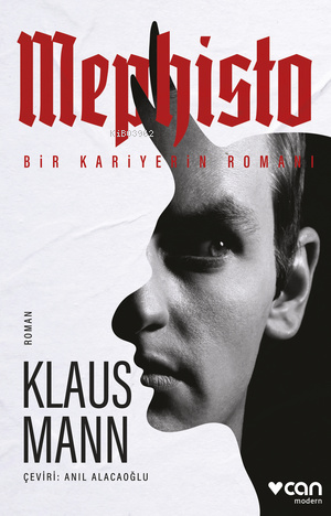 Mephisto;Bir Kariyerin Romanı - Klaus Mann | Yeni ve İkinci El Ucuz Ki