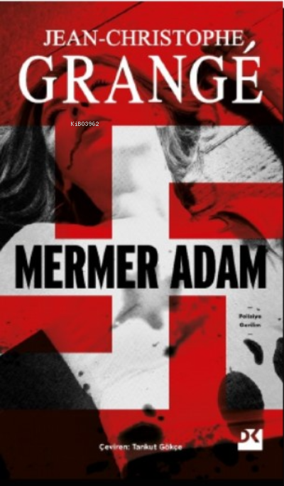 Mermer Adam - Jean-Christophe Grange | Yeni ve İkinci El Ucuz Kitabın 