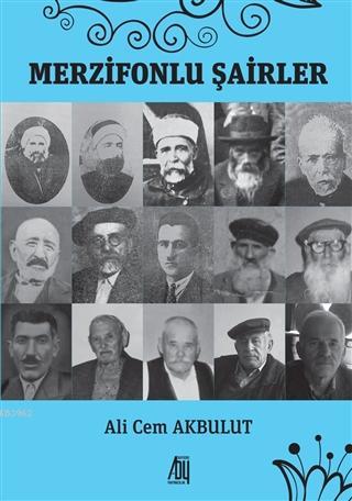 Merzifonlu Şairler - Ali Cem Akbulut | Yeni ve İkinci El Ucuz Kitabın 