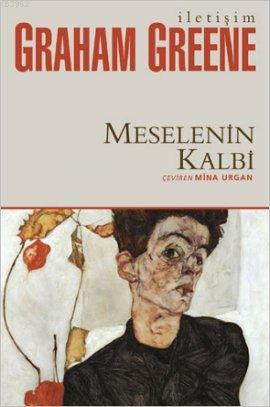 Meselenin Kalbi - Graham Greene | Yeni ve İkinci El Ucuz Kitabın Adres