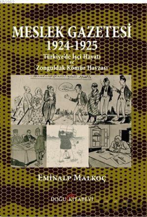 Meslek Gazetesi 1924 - 1925 - Eminalp Malkoç | Yeni ve İkinci El Ucuz 