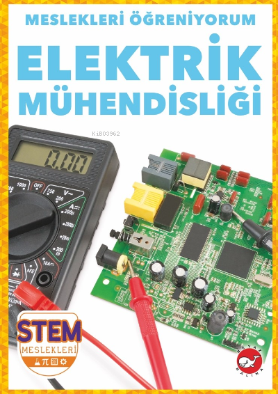Meslekleri Öğreniyorum ;Elektrik Mühendisliği Stem Meslekleri - R.J. B