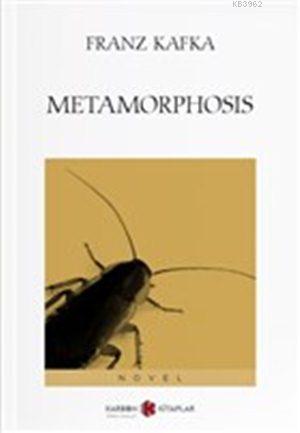 Metamorphosis - Franz Kafka- | Yeni ve İkinci El Ucuz Kitabın Adresi