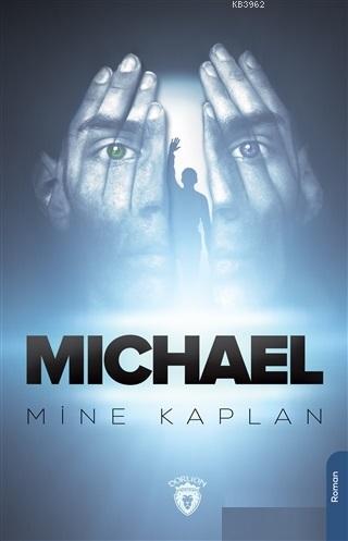 Michael - Mine Kaplan | Yeni ve İkinci El Ucuz Kitabın Adresi