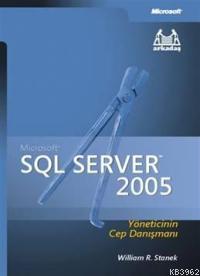 Microsoft Sql Server 2005 - | Yeni ve İkinci El Ucuz Kitabın Adresi