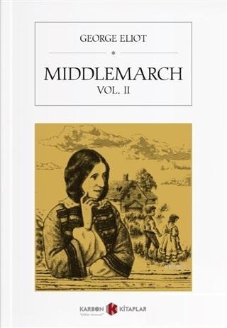 Middlemarch Vol. 2 - George Eliot | Yeni ve İkinci El Ucuz Kitabın Adr
