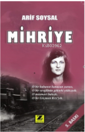 Mihriye - Arif Soysal | Yeni ve İkinci El Ucuz Kitabın Adresi