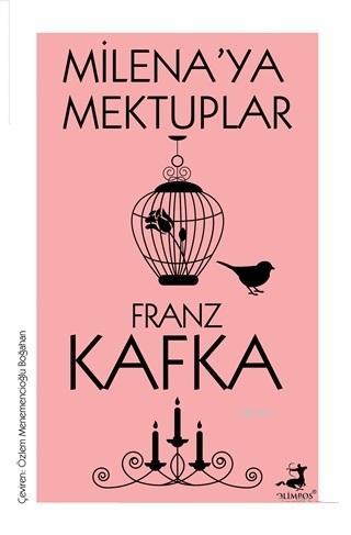 Milena'ya Mektuplar - Franz Kafka | Yeni ve İkinci El Ucuz Kitabın Adr