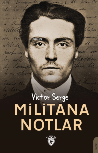 Militana Notlar - Victor Serge | Yeni ve İkinci El Ucuz Kitabın Adresi