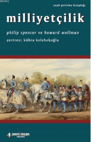 Milliyetçilik - Philip Spencer | Yeni ve İkinci El Ucuz Kitabın Adresi