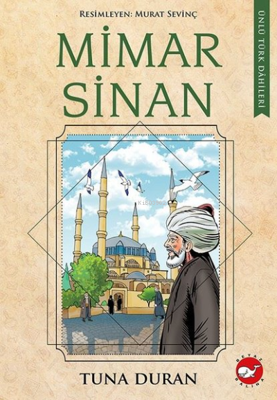 Mimar Sinan - Tuna Duran | Yeni ve İkinci El Ucuz Kitabın Adresi