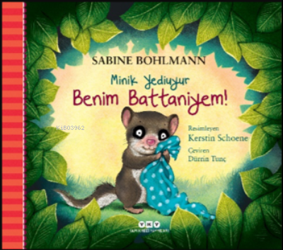 Minik Yediuyur – Benim Battaniyem! - Sabine Bohlmann | Yeni ve İkinci 