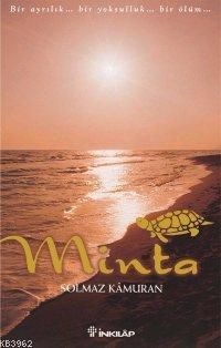 Minta - Solmaz Kâmuran | Yeni ve İkinci El Ucuz Kitabın Adresi