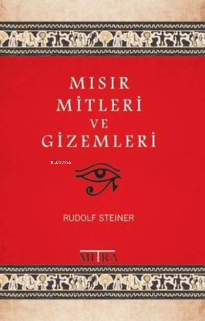 Mısır Mitleri ve Gizemleri - Rudolf Steiner | Yeni ve İkinci El Ucuz K