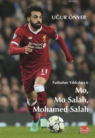 Mo, Mo Salah, Mohamed Salah - Uğur Önver | Yeni ve İkinci El Ucuz Kita