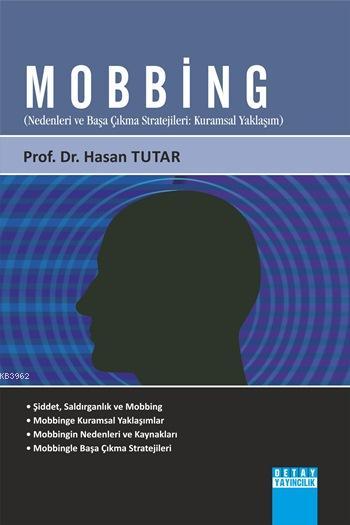Mobbing - Hasan Tutar | Yeni ve İkinci El Ucuz Kitabın Adresi
