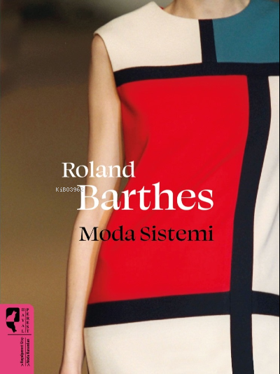 Moda Sistemi - Roland Barthes | Yeni ve İkinci El Ucuz Kitabın Adresi