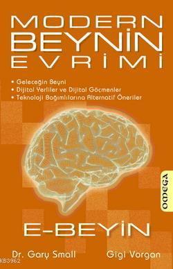 Modern Beynin Evrimi - Gary Small | Yeni ve İkinci El Ucuz Kitabın Adr