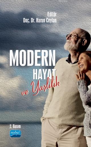 Modern Hayat ve Yaşlılık - Aliye Mavili Aktaş | Yeni ve İkinci El Ucuz