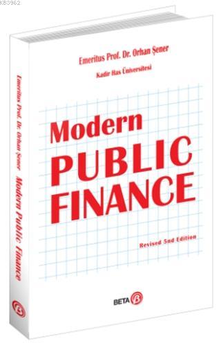 Modern Pubic Finance - Orhan Şener | Yeni ve İkinci El Ucuz Kitabın Ad