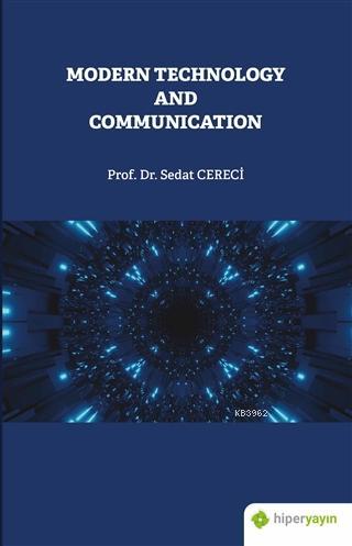 Modern Technology and Communication - Sedat Cereci | Yeni ve İkinci El