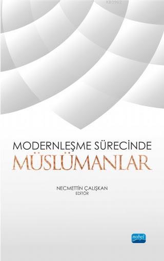 Modernleşme Sürecinde Müslümanlar - Abdullah Aydın | Yeni ve İkinci El
