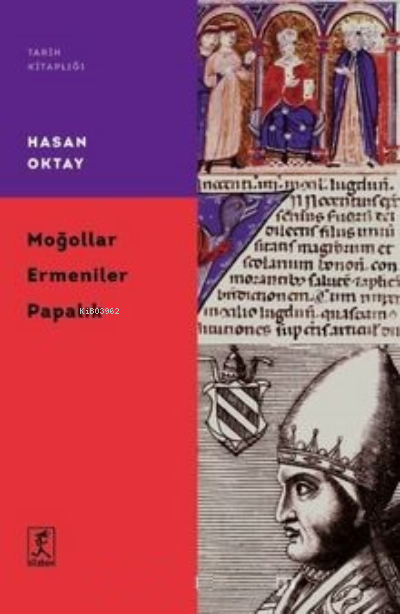 Moğollar Ermeniler Papalık - Hasan Oktay | Yeni ve İkinci El Ucuz Kita