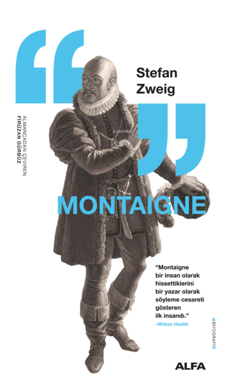Montaigne - Stefan Zweig | Yeni ve İkinci El Ucuz Kitabın Adresi