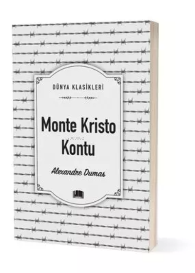 Monte Kristo Kontu - Dünya Klasikleri - Alexandre Dumas Pere | Yeni ve