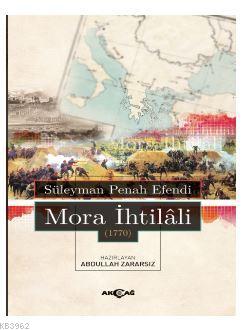 Mora İhtilali 1770 - Süleyman Penah Efendi | Yeni ve İkinci El Ucuz Ki