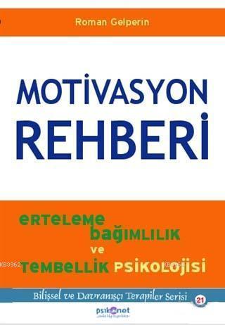 Motivasyon Rehberi - Roman Gelperin | Yeni ve İkinci El Ucuz Kitabın A