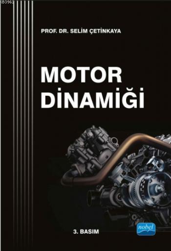 Motor Dinamiği - Selim Çetinkaya | Yeni ve İkinci El Ucuz Kitabın Adre
