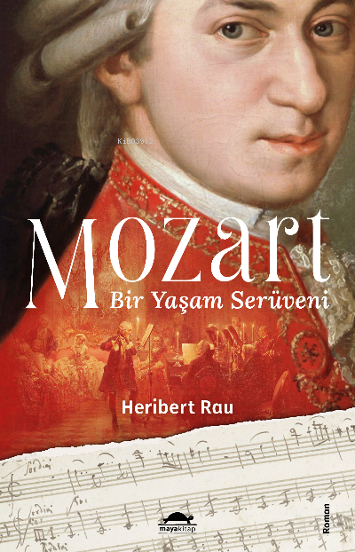 Mozart:Bir Yaşam Serüveni - Heribert Rau | Yeni ve İkinci El Ucuz Kita