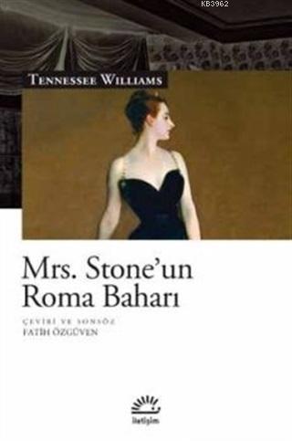 Mrs. Stone'un Roma Baharı - Tennessee Williams | Yeni ve İkinci El Ucu