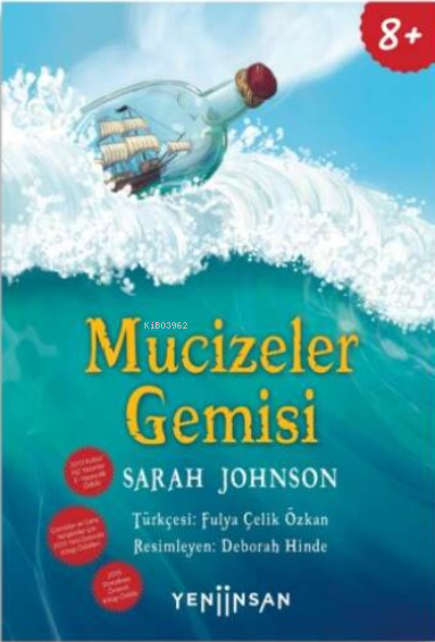 Mucizeler Gemisi - Sarah Johnson | Yeni ve İkinci El Ucuz Kitabın Adre