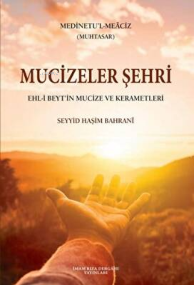 Mucizeler Şehri - Seyyid Haşim Bahrani | Yeni ve İkinci El Ucuz Kitabı