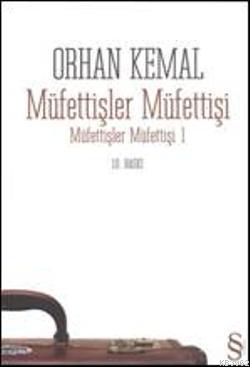 Müfettişler Müfettişi 1 - Orhan Kemal | Yeni ve İkinci El Ucuz Kitabın