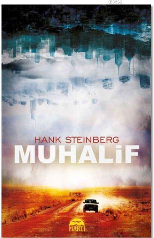 Muhalif - Hank Steinberg | Yeni ve İkinci El Ucuz Kitabın Adresi