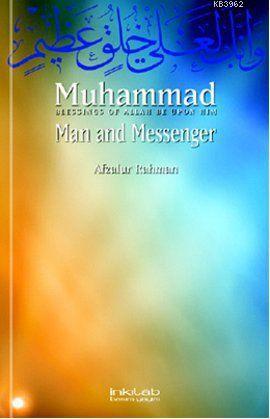 Muhammad Man and Messenger - Afzalur Rahman | Yeni ve İkinci El Ucuz K