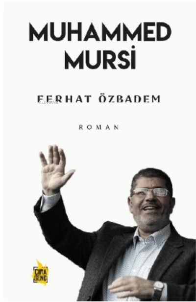 Muhammed Mursi - Ferhat Özbadem | Yeni ve İkinci El Ucuz Kitabın Adres