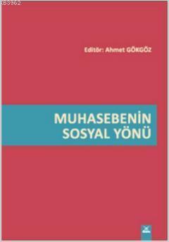 Muhasebenin Sosyal Yönü - Ahmet Gökgöz | Yeni ve İkinci El Ucuz Kitabı