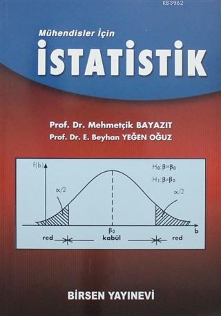 Mühendisler için İstatistik - Mehmetçik Bayazıt | Yeni ve İkinci El Uc
