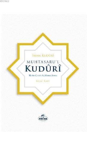 Muhtasaru'l Kuduri - Ahmed El - Kuduri | Yeni ve İkinci El Ucuz Kitabı